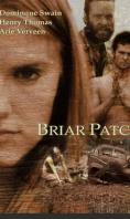  a, Briar Patch - , ,  - Cinefish.bg